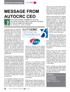 INDUSTRY PARTNERS  MESSAGE FROM AUTOCRC CEO IAN CHRISTENSEN COMMENTS ON HOW AUTOCRC CAN HELP SEE A POSITIVE CHANGE