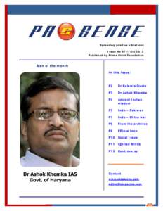 Spreading positive vibrations Issue No 67 – Oct 2012 Published by Prime Point Foundation Man of the month In this Issue:
