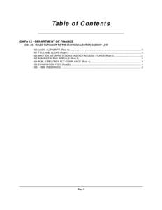 Ta b le o f C o n t e n t s IDAPA 12 - DEPARTMENT OF FINANCE[removed]RULES PURSUANT TO THE IDAHO COLLECTION AGENCY LAW 000.LEGAL AUTHORITY (Rule 0)......................................................................