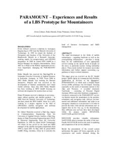 PARAMOUNT – Experiences and Results of a LBS Prototype for Mountaineers Erwin Löhnert, Heiko Mundle, Elmar Wittmann, Günter Heinrichs IfEN Gesellschaft für Satellitennavigation mbH (IfEN GmbH), D[removed]Poing, German