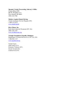 Ogemaw County Prosecuting Attorney’s Office County Bldg. #[removed]W. Houghton Ave. West Branch, MI[removed]5700 Mothers Against Drunk Driving