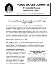 HOUSE BUDGET COMMITTEE Democratic Caucus The Honorable John M. Spratt Jr. B-71 Cannon HOB # Washington, DC 20515 # [removed]March 23, 2006