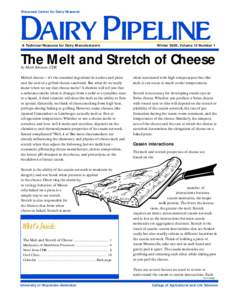 Wisconsin Center for Dairy Research  Dairy Pipeline A Technical Resource for Dairy Manufacturers  Winter 2000, Volume 12 Number 1