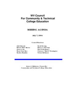 WV Council For Community & Technical College Education MEETING AGENDA July 7, 2004
