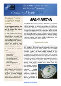 CountryFlyer 2014 Developing Practical Cooperation through Science The NATO Science for Peace and Security (SPS) Programme is