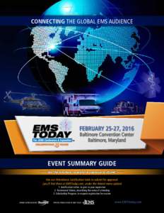 CONNECTING THE GLOBAL EMS AUDIENCE  FEBRUARY 25-27, 2016 Baltimore Convention Center Baltimore, Maryland