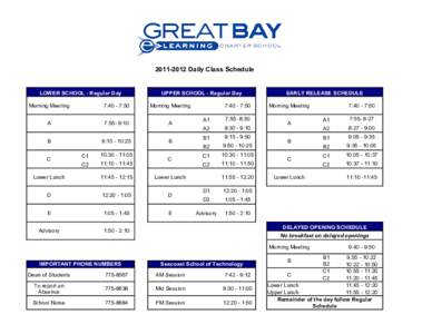 [removed]Daily Class Schedule  LOWER SCHOOL - Regular Day UPPER SCHOOL - Regular Day