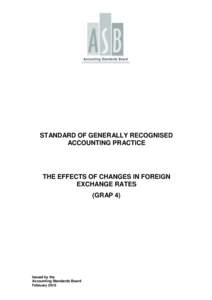 STANDARD OF GENERALLY RECOGNISED ACCOUNTING PRACTICE THE EFFECTS OF CHANGES IN FOREIGN EXCHANGE RATES (GRAP 4)
