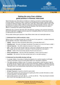 Getting the story from children : good practice in forensic interviews
