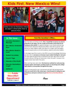 Kids First, New Mexico Wins!  Visitors to San Jon Elementary School can expect a school-pride cheer to welcome them.