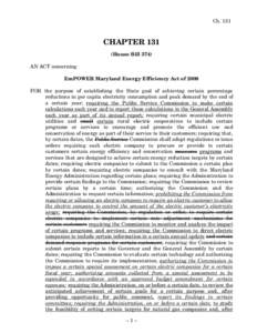 Ch[removed]CHAPTER 131 (House Bill 374) AN ACT concerning EmPOWER Maryland Energy Efficiency Act of 2008