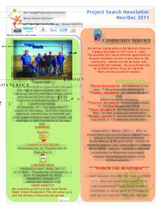 Dee Tuenge/Project Search Instructor Benny Cisneros/Job Coach Project Search Newsletter Nov/Dec 2011