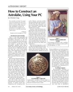 ASTRONOMY REPORT  How to Construct an Astrolabe, Using Your PC by Christine Craig But considere wel, that I ne usurpe
