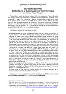 Généalogie et Histoire de la Caraïbe LEFEBVRE LESPINE de Honfleur à la Guadeloupe puis Saint Domingue Bernadette et Philippe Rossignol Philippe Clerc ayant signalé sur la Liste GHC trois pages des Papiers Chatillon 