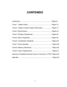 CONTENIDO �Introducción….............................................................................Página 5 �Tema 1: Trabajo Infantil..............................................................Página 13 �T