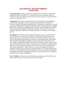 IOWA MONTHLY WEATHER SUMMARY October 2002 General Summary. October temperatures averaged 46.2° or 5.9° below normal while precipitation totaled 3.66 inches or 1.13 inches above normal. This ranks as the 5th coldest and