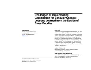 Challenges of Implementing Gamification for Behavior Change: Lessons Learned from the Design of Blues Buddies Valentina Rao