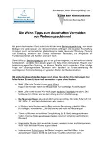 Bundesweite „Aktion Wohnungslüftung“ von:  J. Zink BAU- Kommunikation Schimmel-Beratung Nord  Die Wohn-Tipps zum dauerhaften Vermeiden