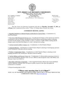 NEW JERSEY LAW REVISION COMMISSION Vito A. Gagliardi, Jr., Chairman Peter J. Barnes III Andrew O. Bunn Albert Burstein John J. Farmer, Jr.