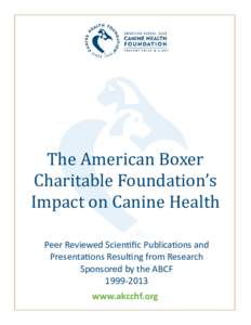 Microsoft Word - ABCF Impact on Canine Health.docx