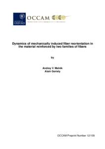 Dynamics of mechanically induced fiber reorientation in the material reinforced by two families of fibers by  Andrey V. Melnik