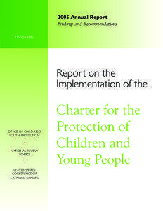 2005 Annual Report Findings and Recommendations MARCH 2006