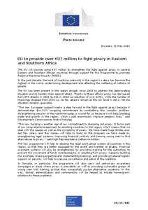 Piracy in Somalia / Piracy / EuropeAid Development and Cooperation / Foreign relations of Somalia / Andris Piebalgs / Intergovernmental Authority on Development / Operation Atalanta / European Union / Africa / Somalia / International relations