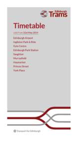 Geography of the United Kingdom / United Kingdom / Ingliston / South Gyle / Edinburgh / Haymarket / Saughton / Edinburgh Trams / Areas of Edinburgh / Transport in Edinburgh / Subdivisions of Scotland