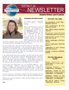 DISTRICT 38  NEWSLETTER District News and Events  Message from the District Governor