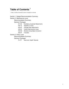 Table of Contents 1 1 Table of contents introduced for ease of navigation on the web. Section 1: Budget Recommendation Summary Section 2: Maintenance Level Recommendation Summary