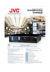 NETWORK VIDEO RECORDER  VR-N1600U(A)/E(A) VR-N900U(B) (16 Channels)