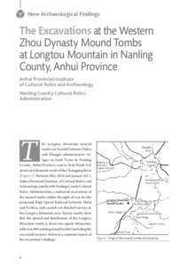 New Archaeological Findings  The Excavations at the Western Zhou Dynasty Mound Tombs at Longtou Mountain in Nanling County, Anhui Province