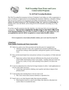 Wall Township Clean Water and Lawn Conservation Program To All Wall Township Residents: The Wall Township Environmental Advisory Committee is providing you with an opportunity to earn a Certificate of Appreciation by dow