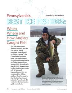 Pennsylvania’s  compiled by Art Michaels BEST ICE FISHING: