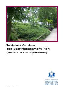 Tavistock Gardens Ten-year Management PlanAnnually Reviewed) Tavistock Management Plan