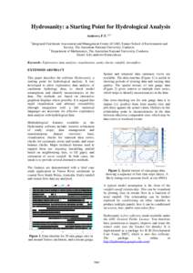 Hydrosanity: a Starting Point for Hydrological Analysis Andrews, F.T. 1, 2 1 Integrated Catchment Assessment and Management Centre (iCAM), Fenner School of Environment and Society, The Australian National University, Can