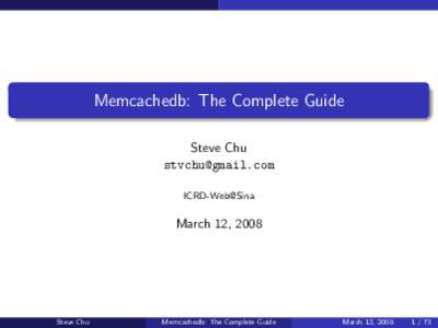 Computing / Structured storage / MemcacheDB / Memcached / MySQL / PostgreSQL / Database management system / Replication / SQL / Data management / Cross-platform software / Software