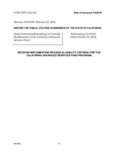COM/MP1/sbf/dc3  Date of Issuance[removed]Decision[removed]February 27, 2014 BEFORE THE PUBLIC UTILITIES COMMISSION OF THE STATE OF CALIFORNIA