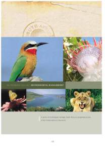 SA YEARBOOK[removed] | ENVIRONMENTAL MANAGEMENT  In terms of its biological heritage, South Africa is recognised as one of the richest nations in the world.  193