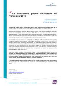 Le financement, priorité d’Armateurs de France pour 2016 COMMUNIQUE DE PRESSE A PARIS, LE 11 JANVIERArmateurs de France salue la concrétisation, par la loi de finances rectificative pour 2015, de la