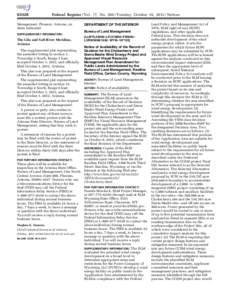 [removed]Federal Register / Vol. 77, No[removed]Tuesday, October 16, [removed]Notices Management, Phoenix, Arizona, on dates indicated.