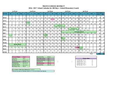 PROVO SCHOOL DISTRICTSchool Calendar for 180 Days - School Elementary Lunch 1st Week MONTH  M