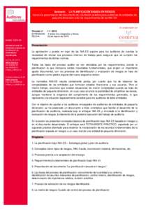 Seminario:  LA PLANIFICACIÓN BASADA EN RIESGOS Incluirá la presentación del documento de orientación práctica para auditorías de entidades de pequeña dimensión ante los requerimientos de las NIA‐ES