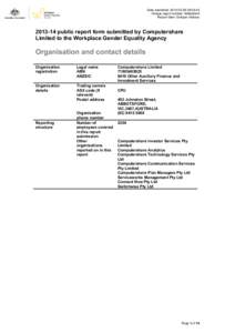 Date submitted: [removed]:54:45 Unique report number: tkhkla2bmf Report User: Enrique Velasco[removed]public report form submitted by Computershare Limited to the Workplace Gender Equality Agency