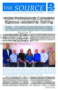 THE  SOURCE The Source is a quarterly publication of ­Beaver Water District