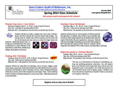 Gem Cutters Guild of Baltimore, Inc. Benjamin E. Schmidt Lapidary & Jewelry Workshop