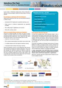 MetroZone Pilot Pack A Turnkey Solution for deploying Hotzones