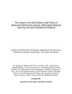 The Impact of the DoD Mobile Code Policy on Advanced Distributed Learning, Web-based Distance Learning and other Educational M