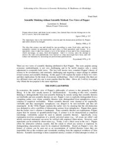 forthcoming in New Directions in Economic Methodology, R. Backhouse, ed. (Routledge)  Final Draft Scientific Thinking without Scientific Method: Two Views of Popper Lawrence A. Boland