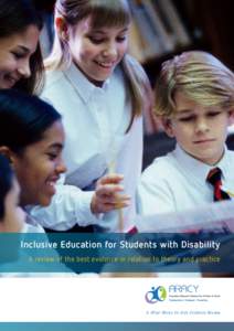 Inclusive Education for Students with Disability A review of the best evidence in relation to theory and practice A What Works for Kids Evidence Review  Prepared by